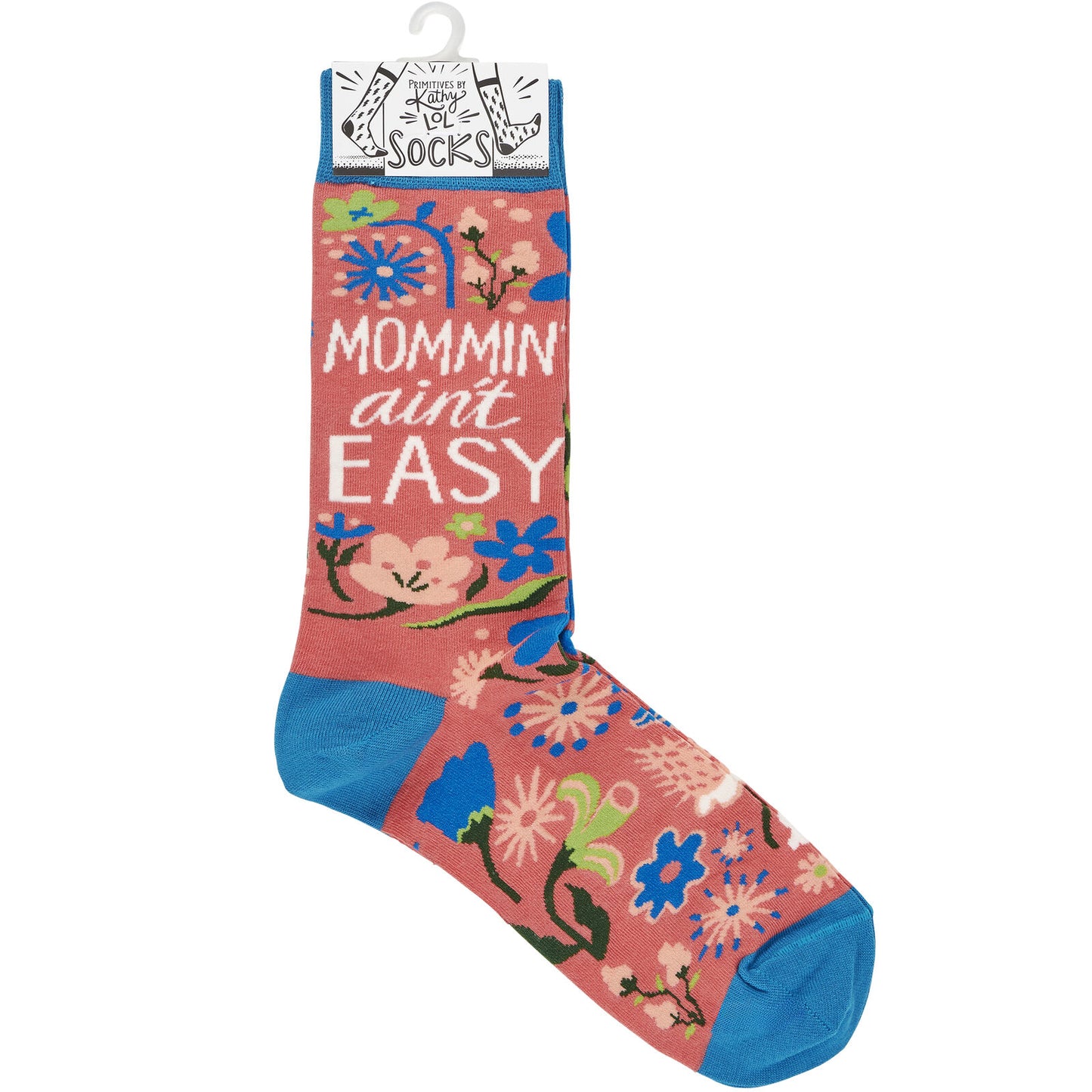Primitives by Kathy Socks - Mommin' Ain't Easy Socks, One Size, Unisex