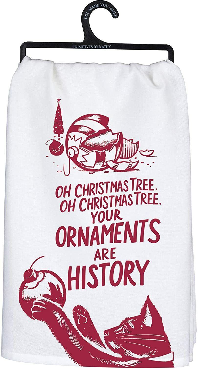 Primitives by Kathy Your Ornaments are History - Cat Dish Towel, 28-inch