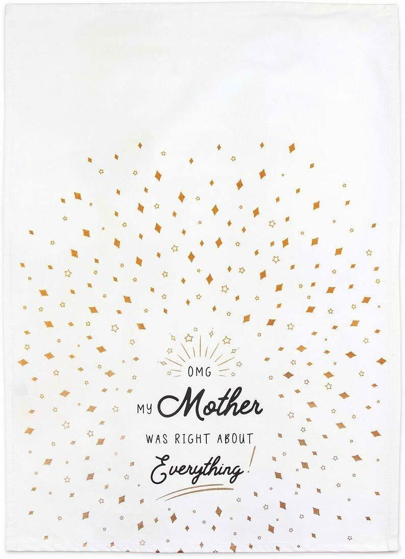 Enesco by Izzy and Oliver OMG Mother Was Right Tea Towel, 27 x 19 inches