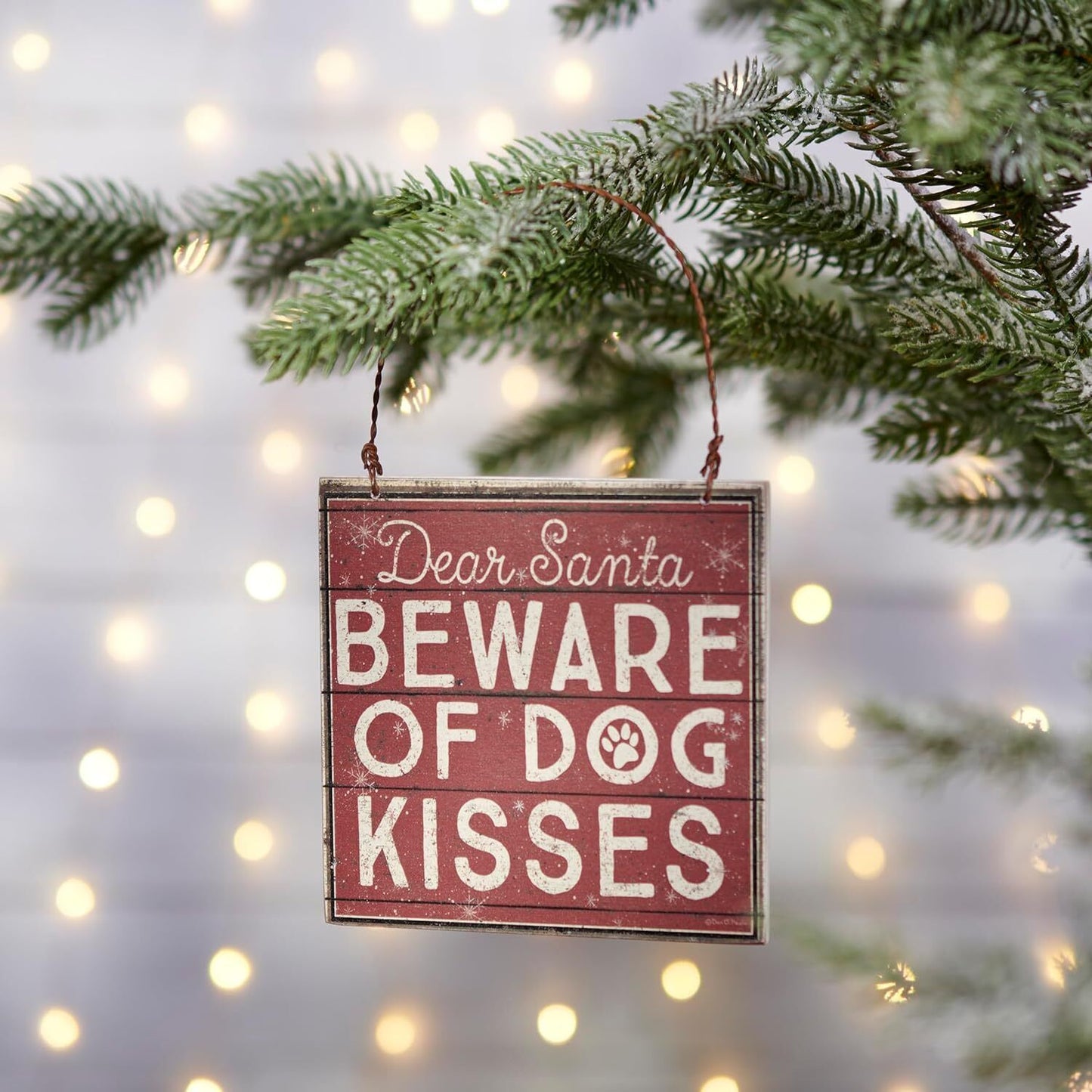 Primitives By Kathy Beware of Dog Kisses Wooden Christmas Ornament
