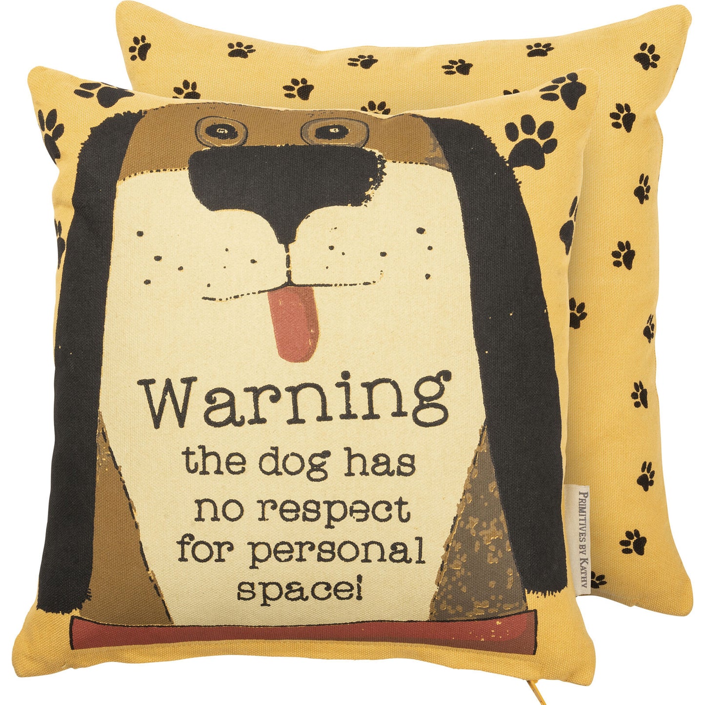 Primitives by Kathy Pillow - Dog Has No Respect for Personal Space, One Pillow
