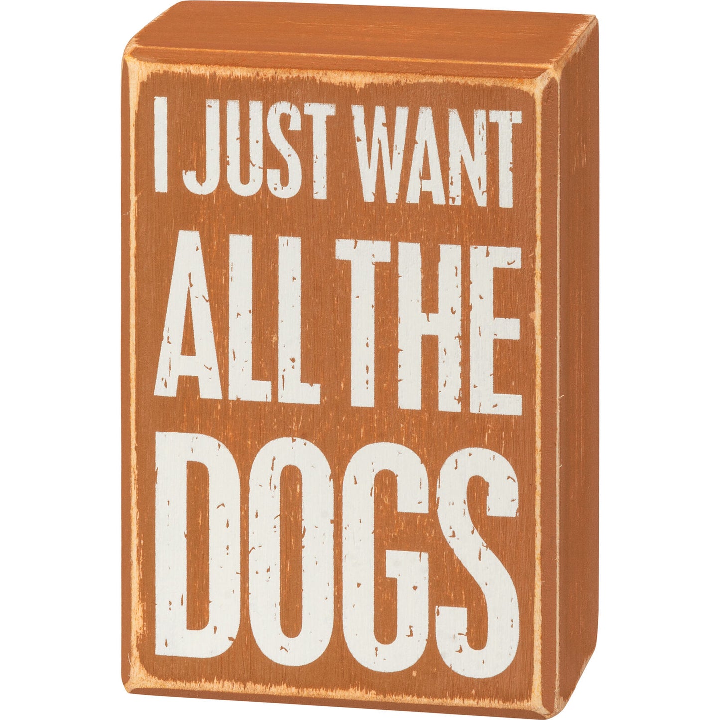Primitives by Kathy Box Sign & Sock Set - I Just Want All The Dogs