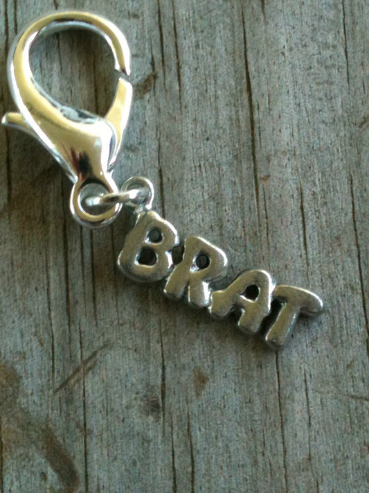 Silver Plated Lead Free Pewter "BRAT" Charm / Zipper Pull