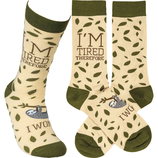 Primitives by Kathy Socks - Sloth - I'm Tired Therefore I Won't