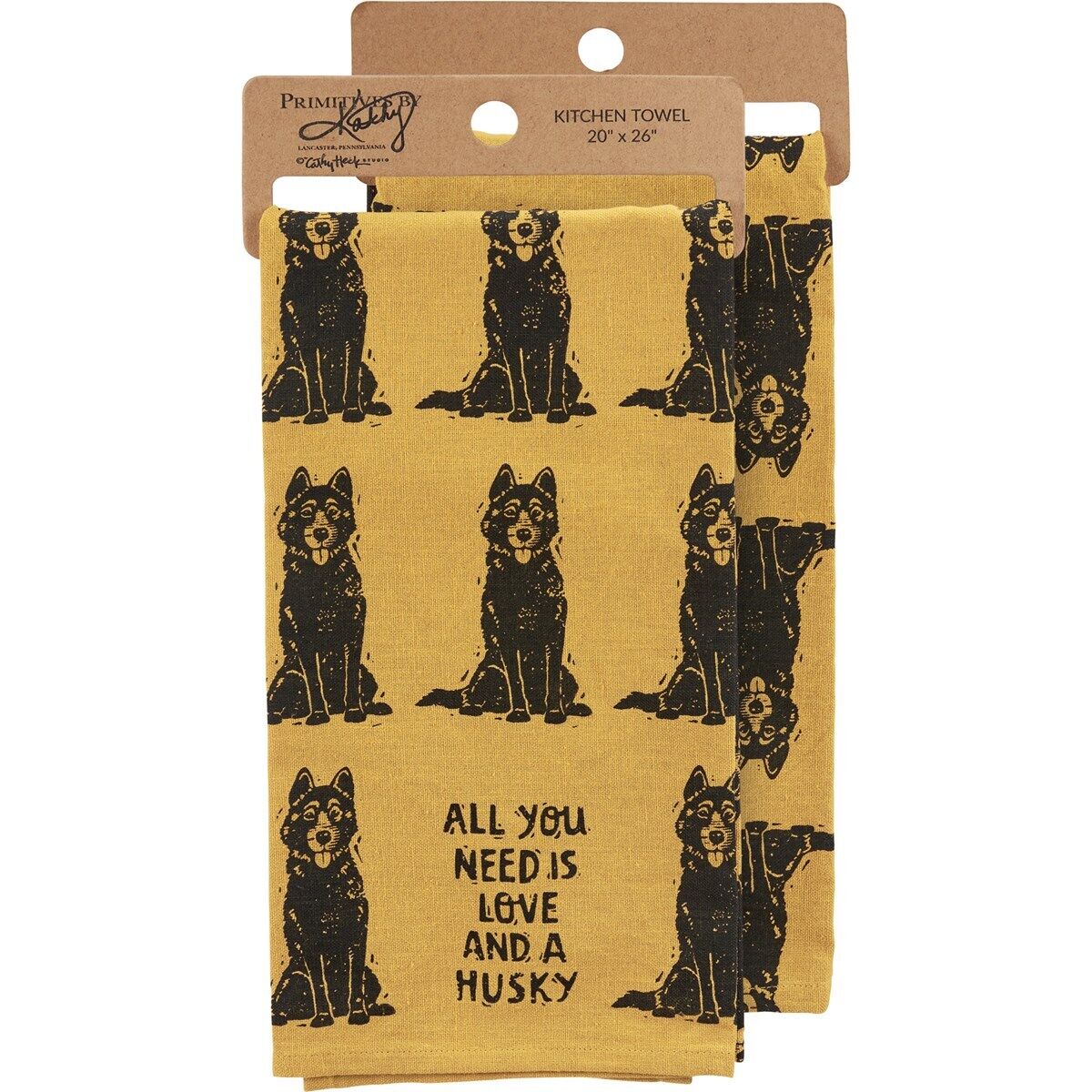 Primitives by Kathy Kitchen Towel - All You Need Is Love And A Husky