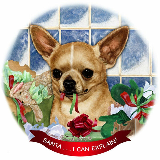 Fawn Short Hair Chihuahua Dog Porcelain Ornament 'Santa.. I Can Explain!'