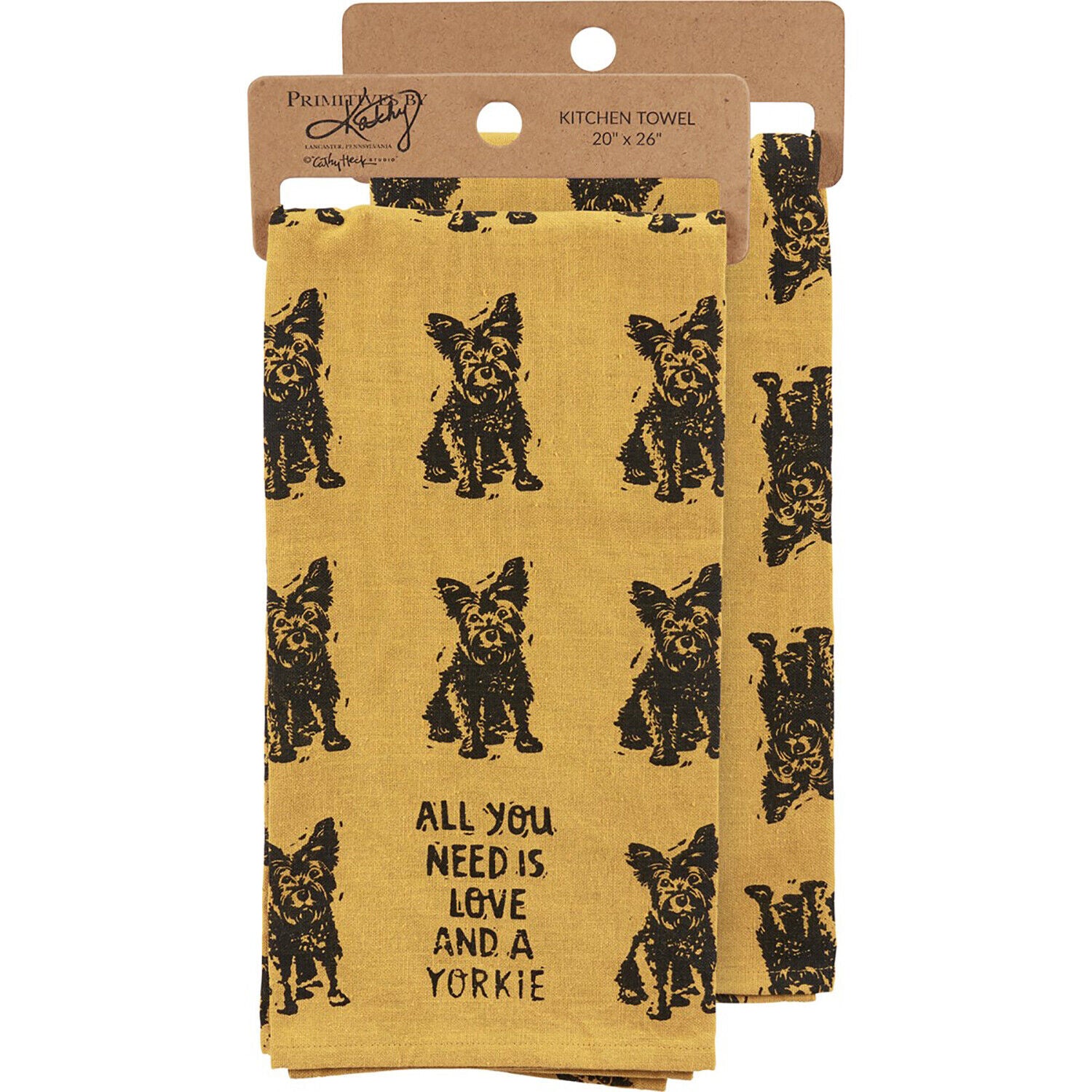 Primitives by Kathy Kitchen Towel - All You Need Is Love And A Yorkie