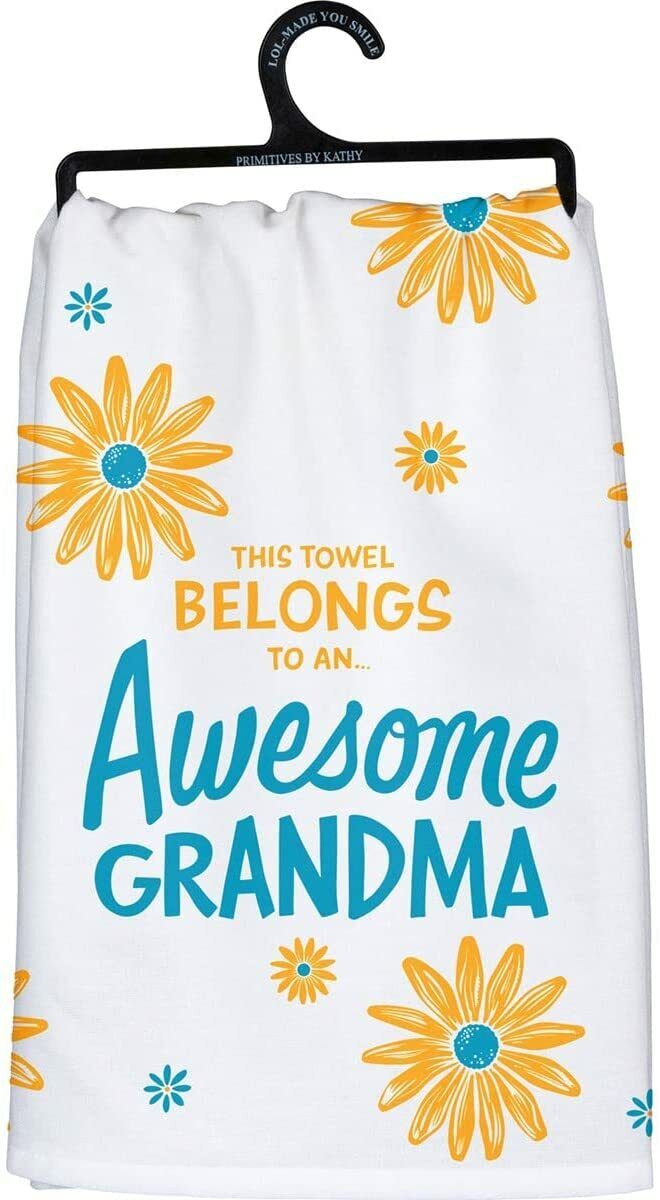 Primitives by Kathy Dish Towel - This Towel Belongs to an Awesome Grandma, 28"