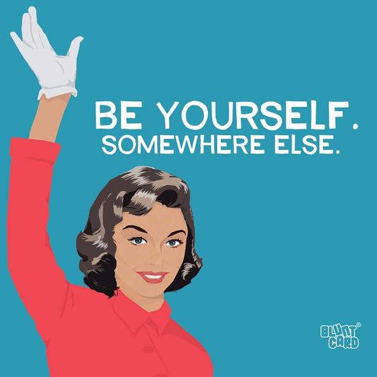 Paperproducts Design Beverage Napkin, Mike Bell/Bluntcard, Be Yourself