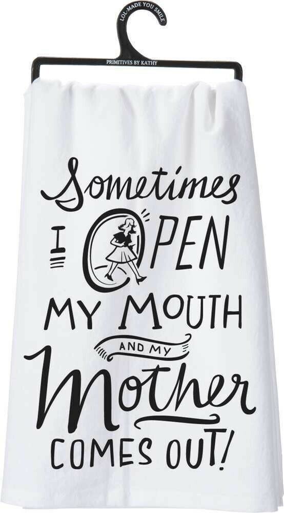 Primitives by Kathy Dish Towel, 28" x 28", Open My Mouth and Mother Comes Out
