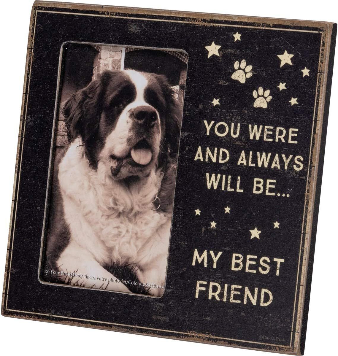 Primitives by Kathy Pet Memorial Photo Frame, 6" x 6", My Best Friend Always