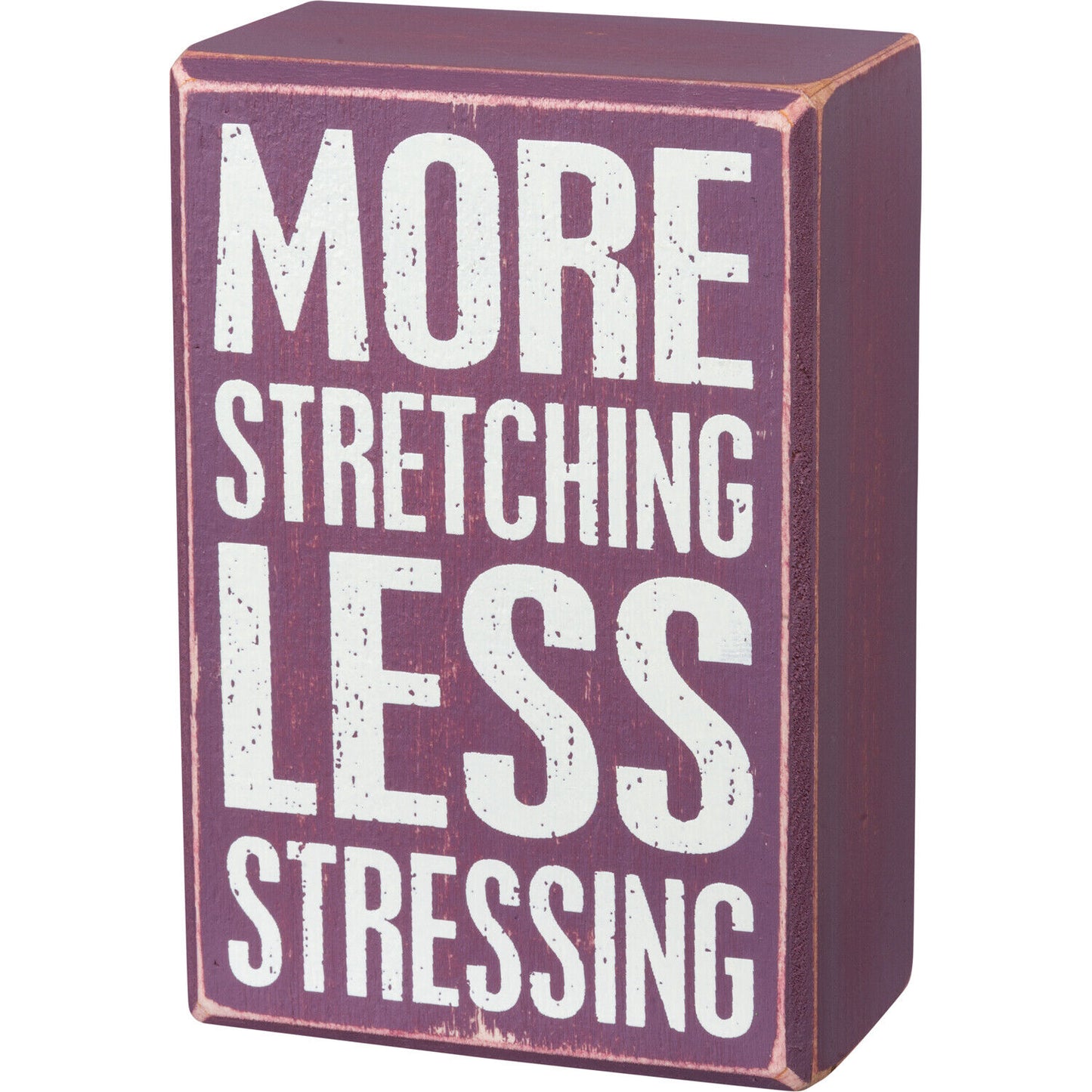 Primitives by Kathy Box Sign/Sock Set - More Stretching Less Stressing