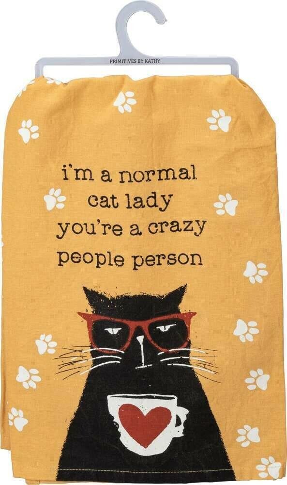 Primitives by Kathy Kitchen Towel - I'm A Normal Cat Lady You're A Crazy People