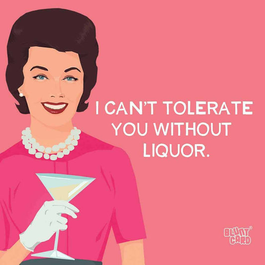 Paperproducts Design Tolerate You Without Liquor Beverage Napkin, 5" x 5"