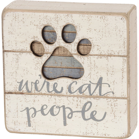 Primitives by Kathy Hand-Lettered Slat Box Sign, We're Cat People, 5 x 5 inches