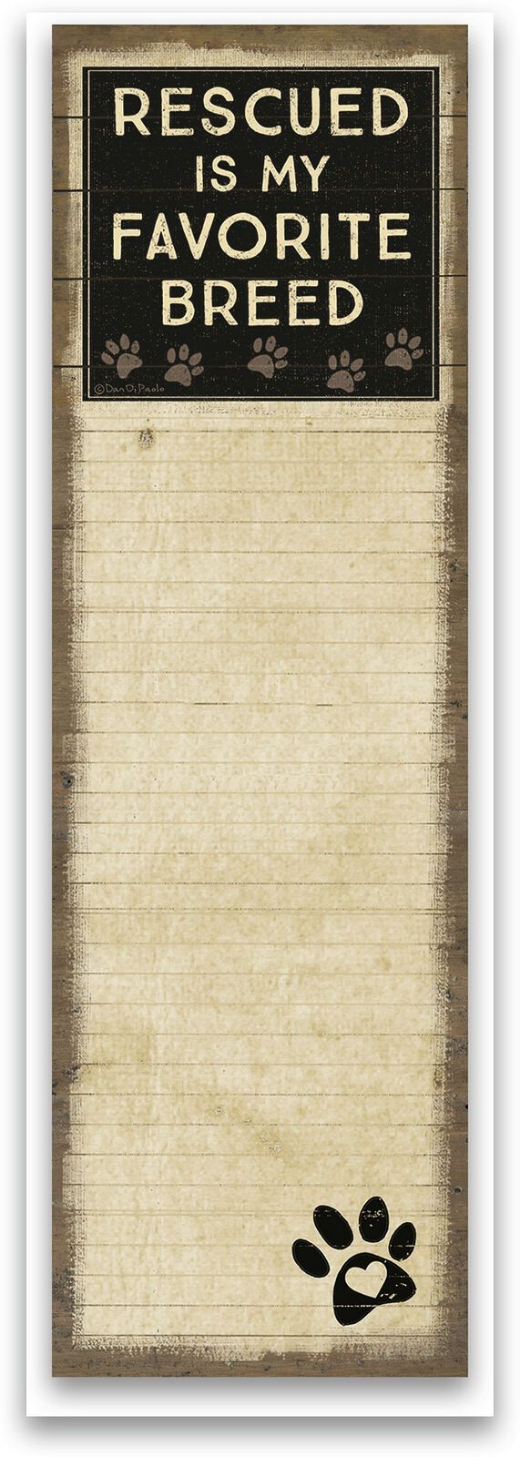 Primitives by Kathy Magnetic List Notepad -Rescued is My Favorite Breed, 60 pgs