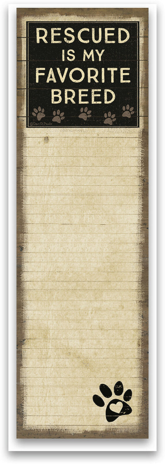 Primitives by Kathy Magnetic List Notepad -Rescued is My Favorite Breed, 60 pgs