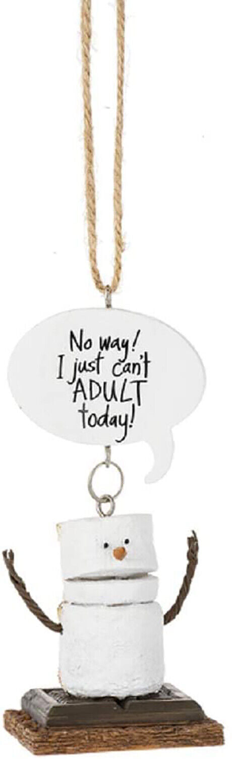 Midwest-CBK Toasted S'mores Ornament - No Way! I Just Can't Adult Today!