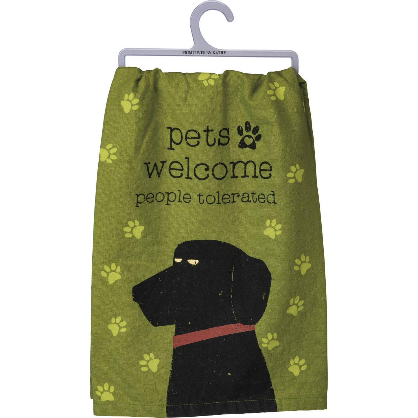 Primitives by Kathy Dish Towel - Pets Welcome People Tolerated