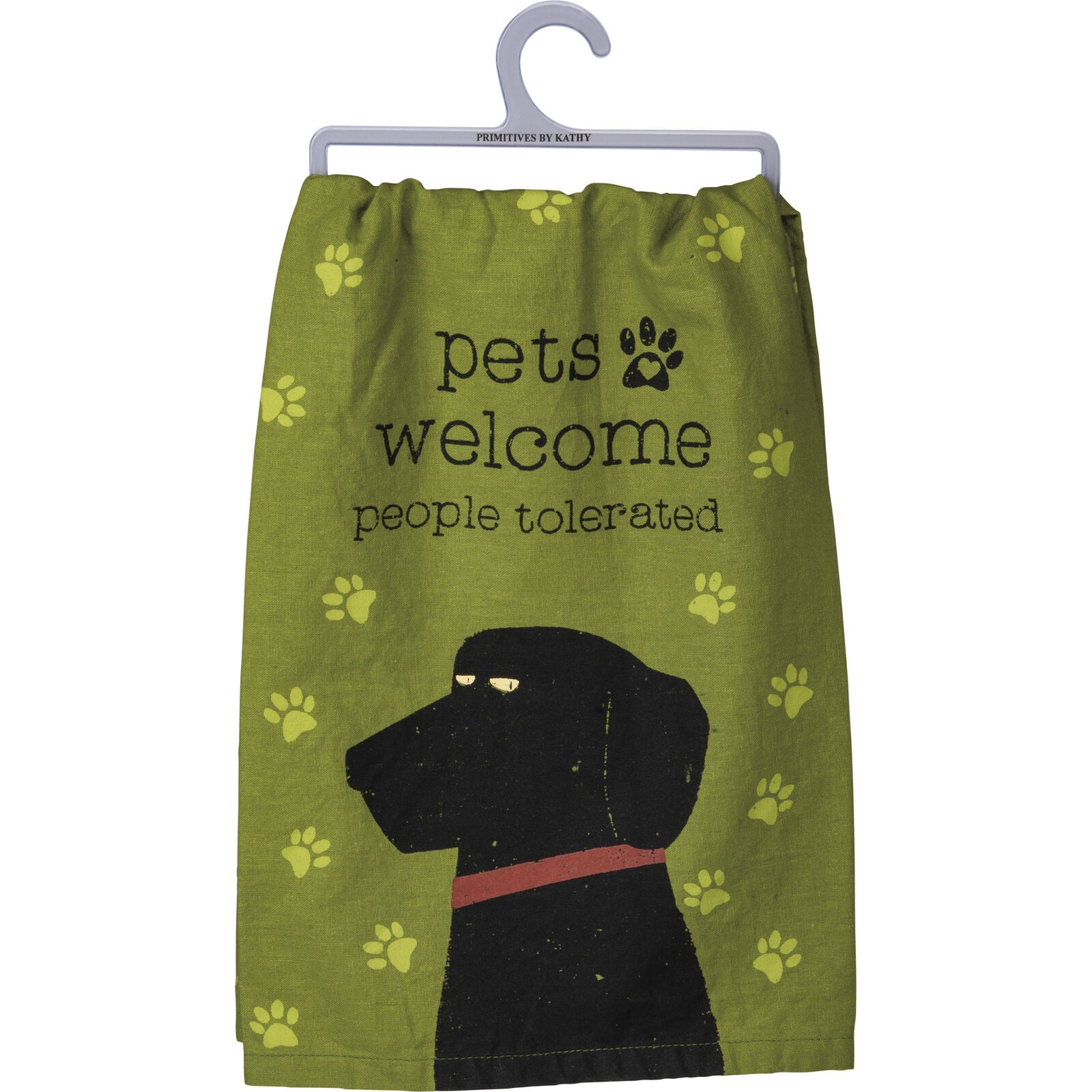 Primitives by Kathy Dish Towel - Pets Welcome People Tolerated