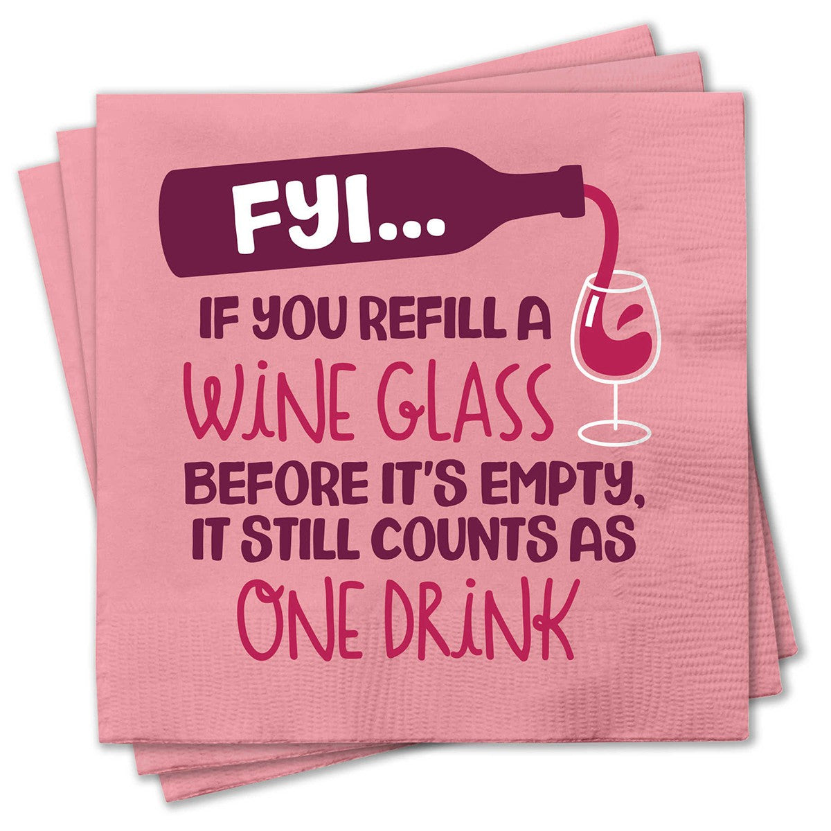 Chris's Stuff Wine Beverage Paper Napkins, Set of 25, FYI... Refill Before Empty