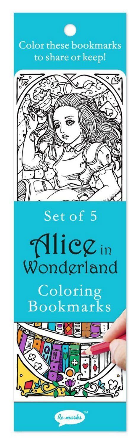 Re-marks Alice in Wonderland Literary Colormarks Coloring Bookmarks