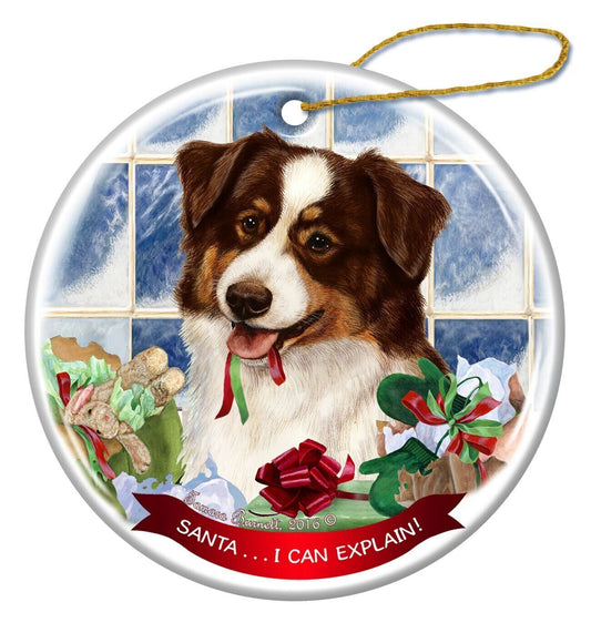 Australian Shepherd Red Tri Dog Porcelain Ornament Santa I Can Explain!