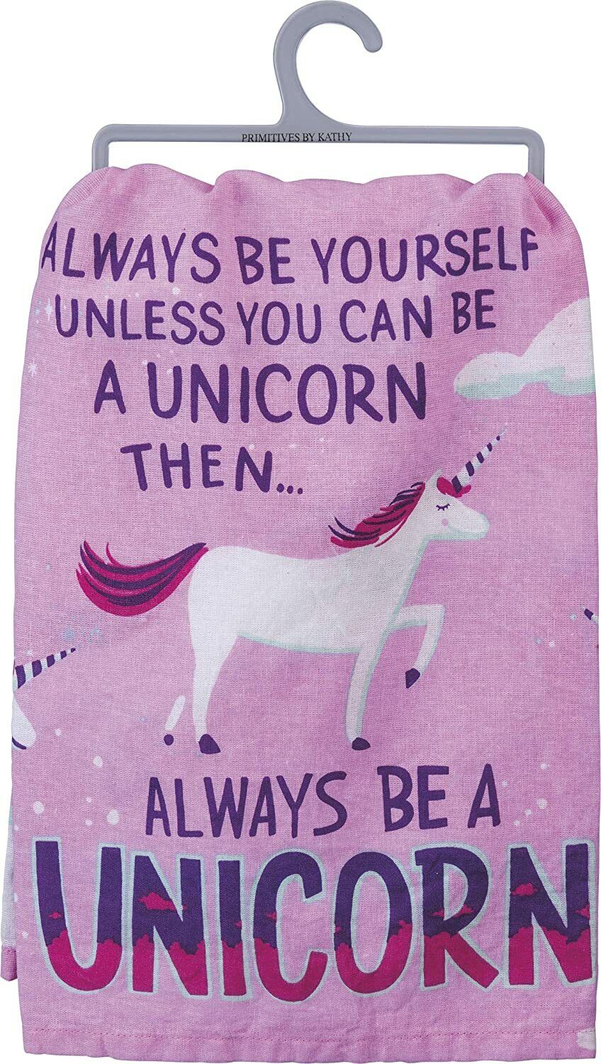 Primitives by Kathy Dish Towel - Always Be A Unicorn