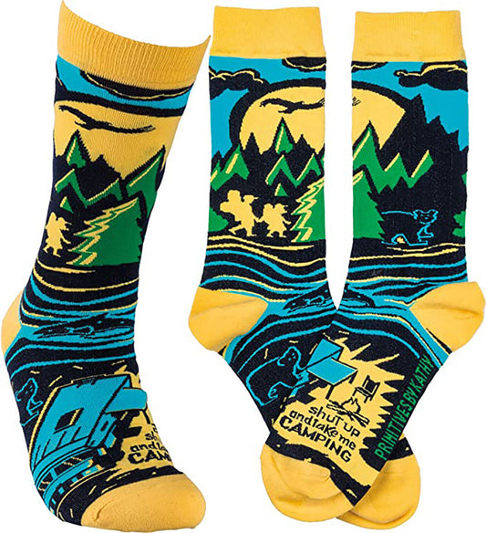 Primitives by Kathy Unisex Socks - Shut Up and Take Me Camping