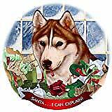 Siberian Husky Red/White Brown Eyes Porcelain Ornament 'Santa. I Can Explain!'