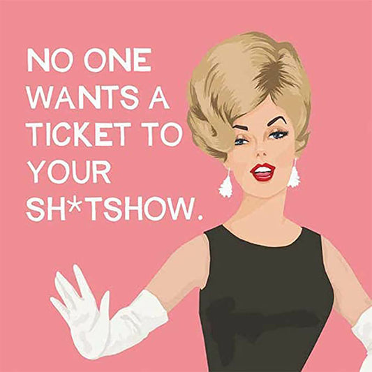 Paperproducts Design No One Wants A Ticket to a Show Beverage Napkin, 5" x 5",