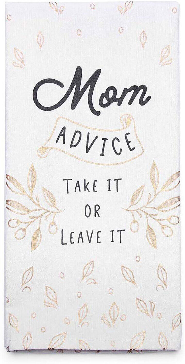 Enesco by Izzy and Oliver Mom Advice Take It Tea Towel, 27 x 19 inches