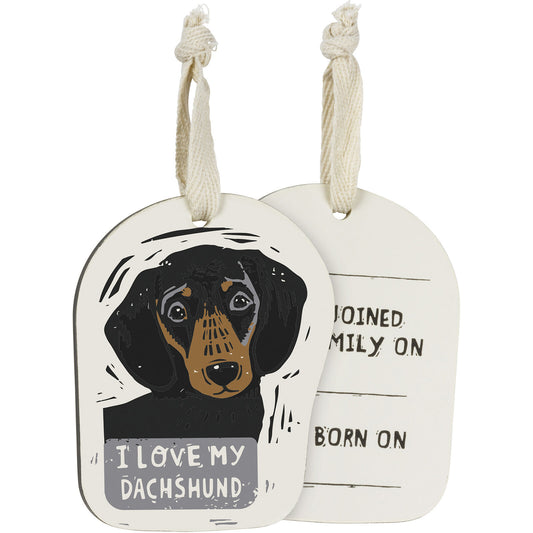 Primitives by Kathy Wooden Hanging Ornament, 2-Sided - I Love My Dachshund