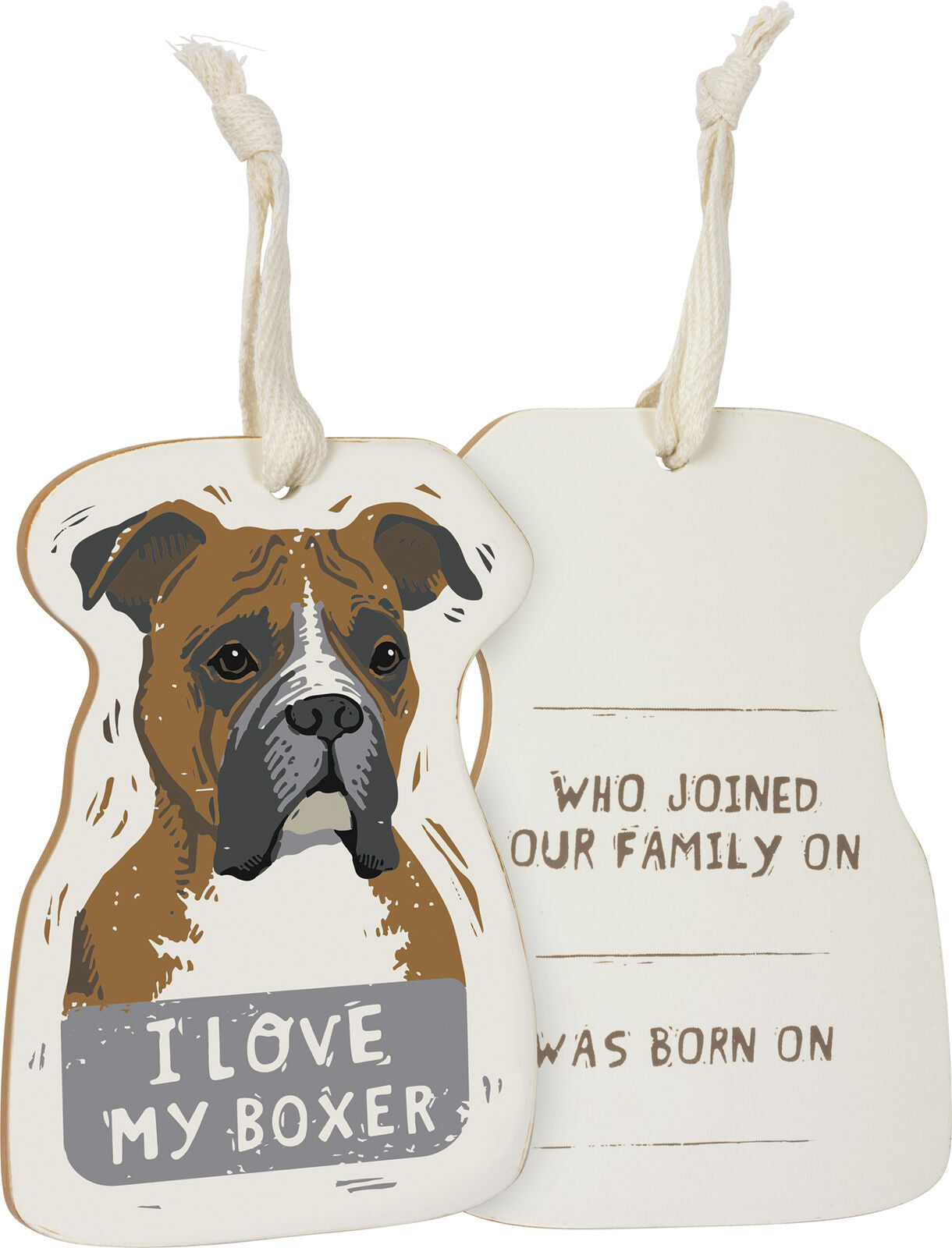 Primitives by Kathy Wooden Hanging Ornament, 2-Sided - I Love My Boxer