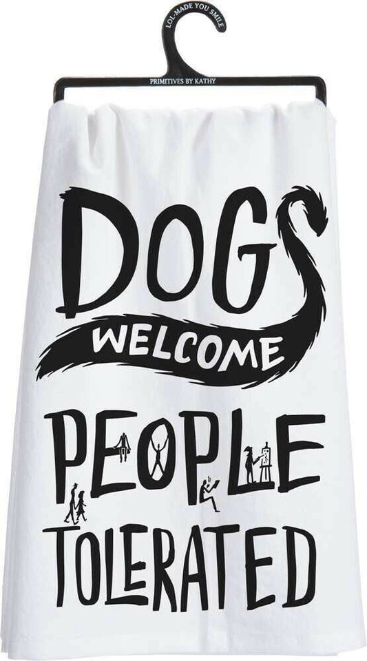 Primitives By Kathy Dish Towel Dogs Welcome, People Tolerated