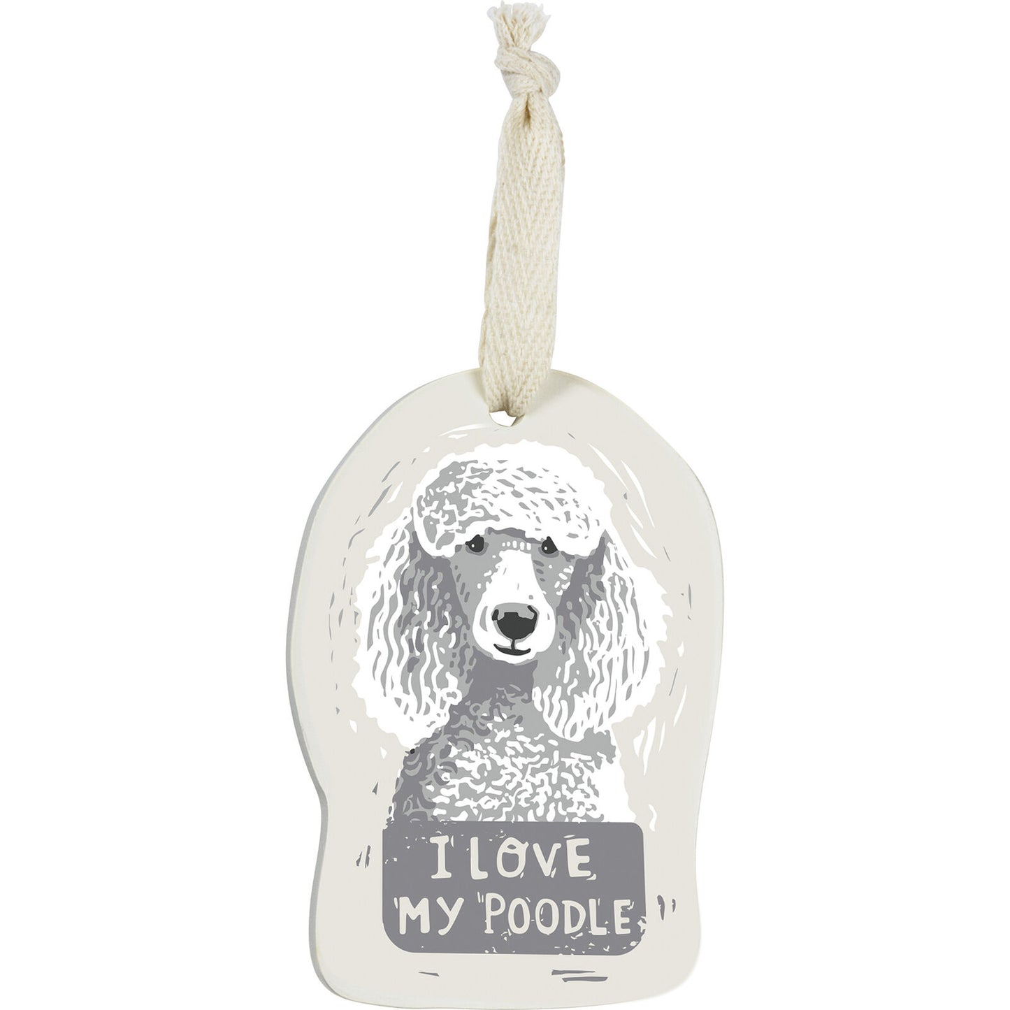 Primitives by Kathy Wooden Hanging Ornament, 2-Sided - I Love My Poodle