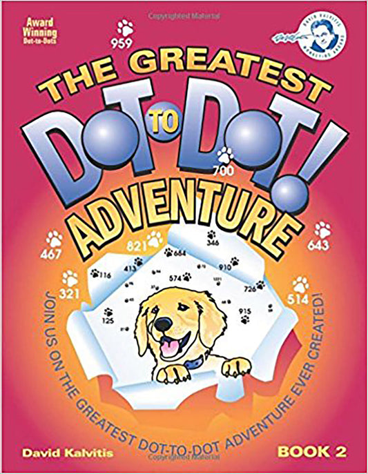 The Greatest Dot-to-Dot Adventure: Book 2