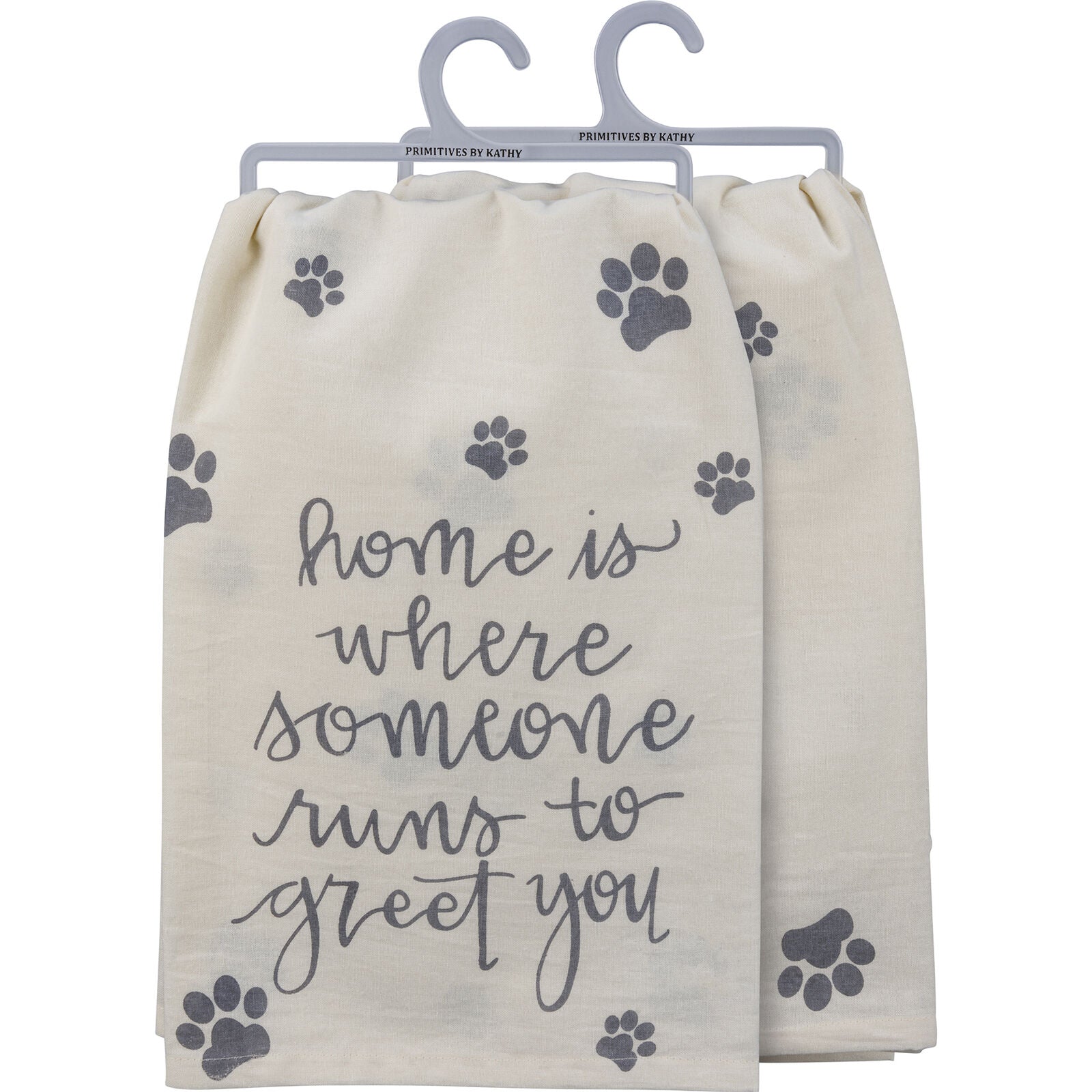 Primitives by Kathy Dish Towel - Home Where Someone Runs to Greet You