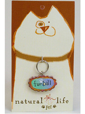 Cat Dog Pet Collar Charm/Zipper Pull "FURBALL" from Natural Life