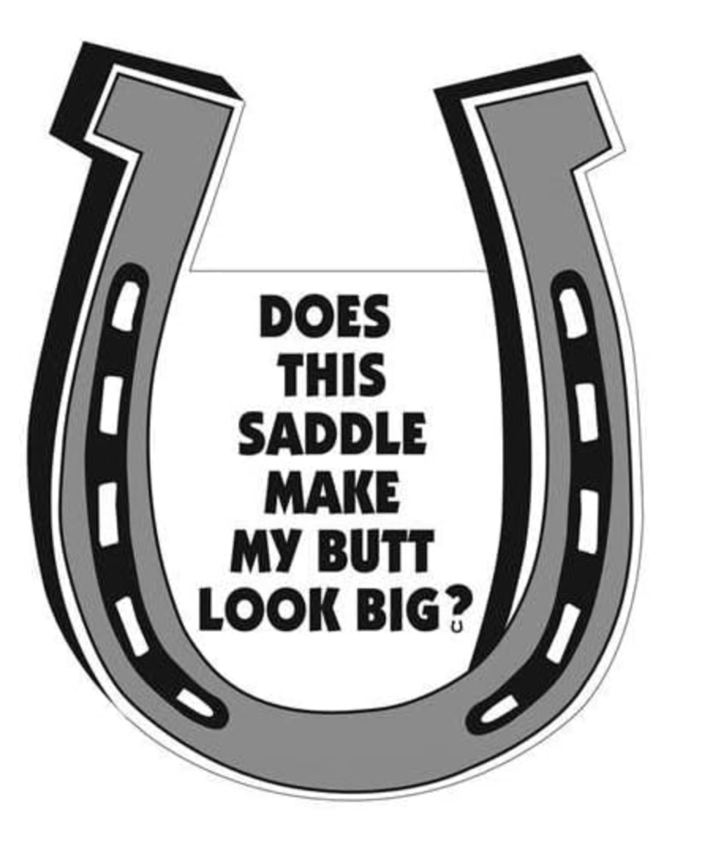 Does This Saddle Make My Butt Look Big?  Horseshoe Magnet for Car or Trailer
